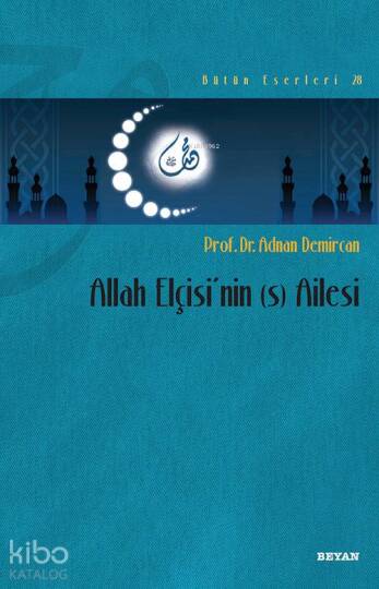Allah Elçisinin (s) Ailesi