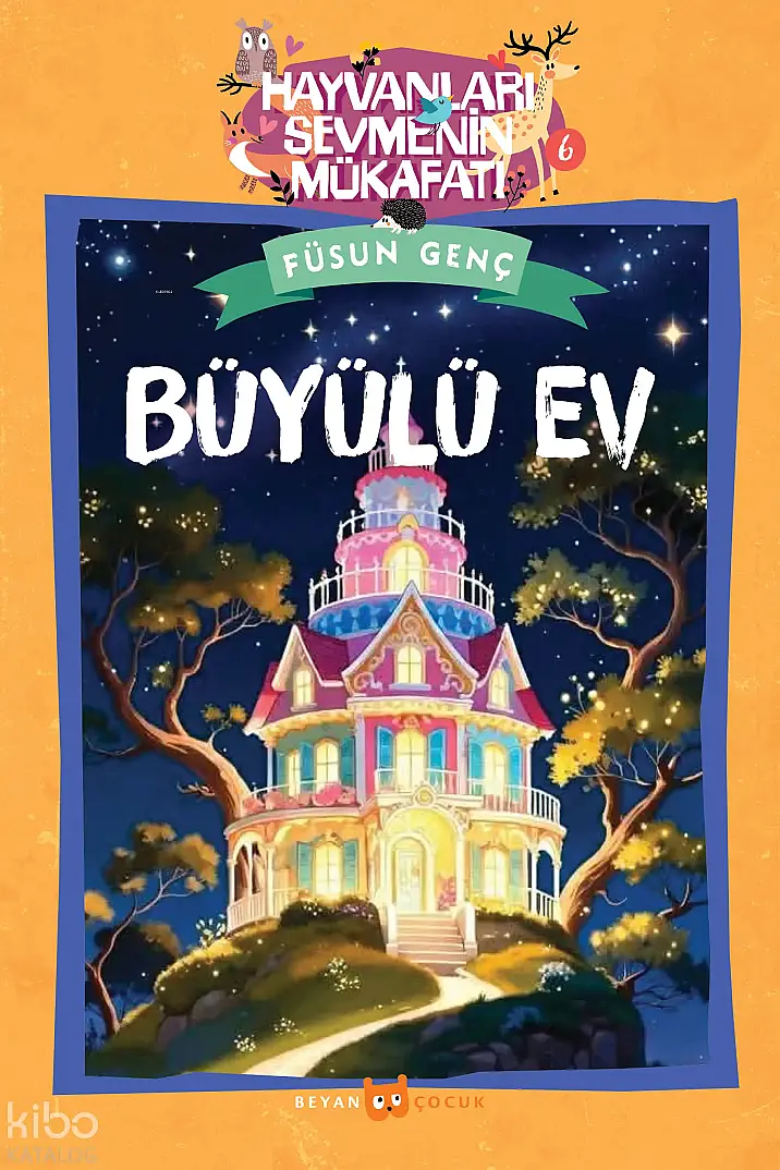 Büyülü Ev;Hayvanları Sevmenin Mükafatı Serisi - 6 - 1