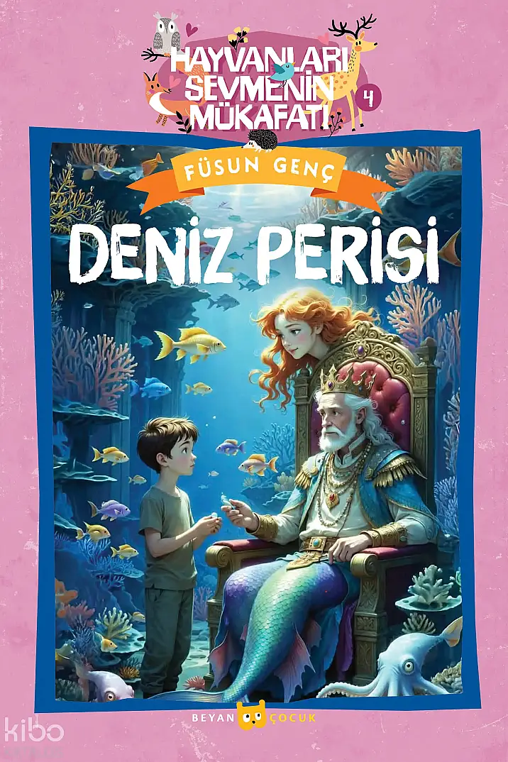 Deniz Perisi;Hayvanları Sevmenin Mükafatı Serisi - 4 - 1