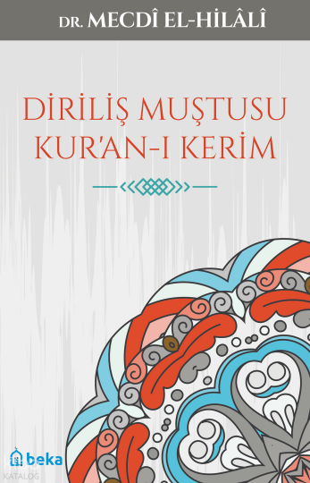 Diriliş Muştusu Kuranı Kerim