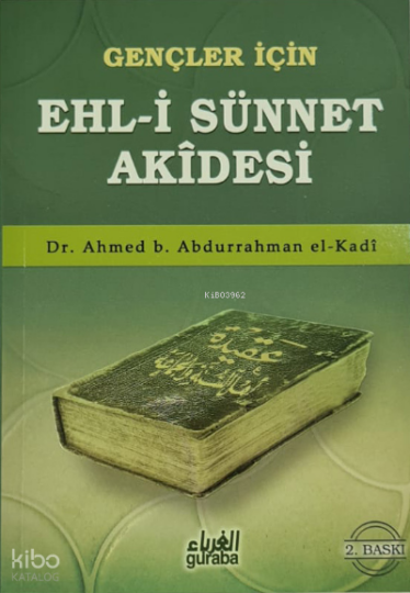 Gençler İçin Ehli Sünnet Akidesi