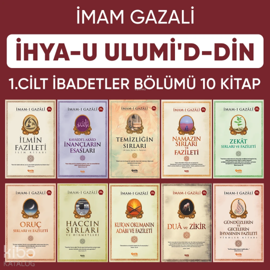 İhyau Ulumiddin 1. Cilt (İbadetler Bölümü 10 Kitap)