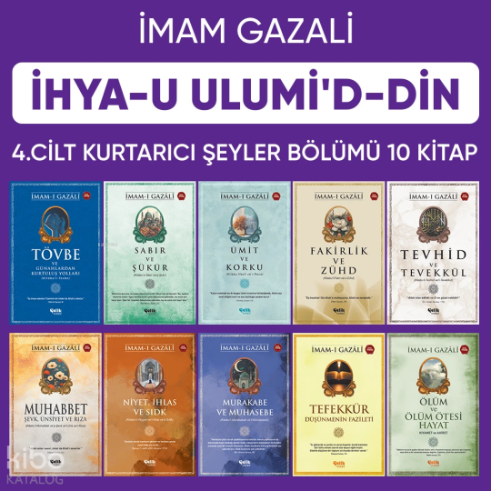 İhyau Ulumiddin 4. Cilt (Kurtarıcı Şeyler 10 Kitap)