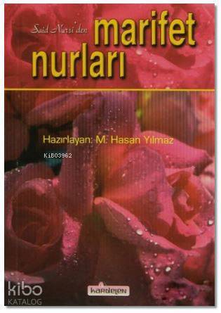 Said Nursiden Marifet Nurları