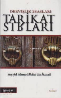 Tarikat Sırları; Dervişlik Esasları - Mirat-ül-Mekasıd